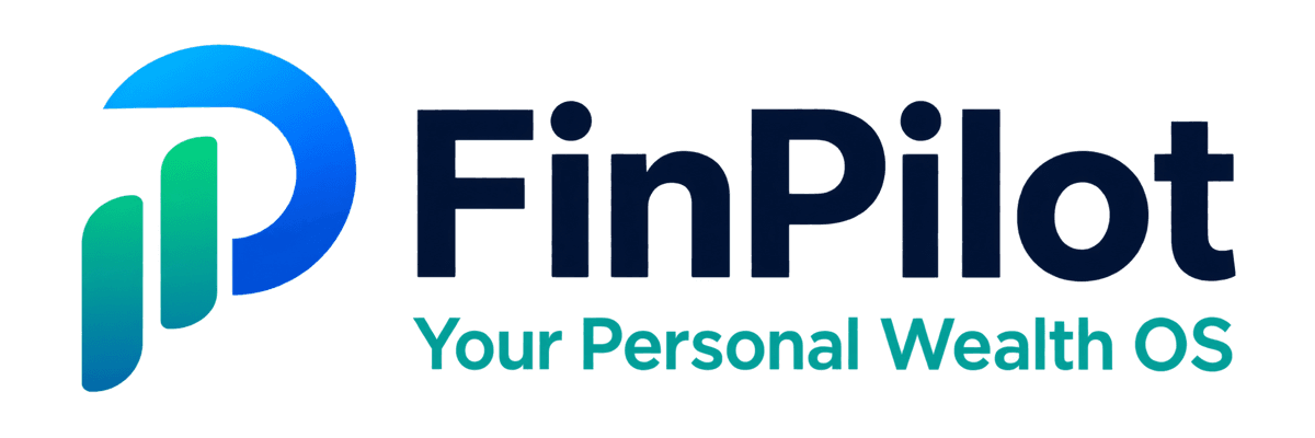 FinPilot — Your Personal Wealth OS